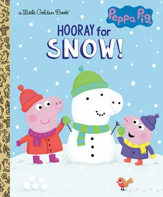 Hooray for Snow! (Peppa Pig)