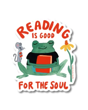 Reading Is Good For The Soul Sticker